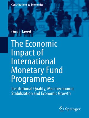 cover image of The Economic Impact of International Monetary Fund Programmes